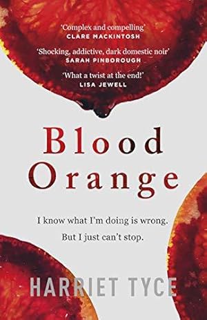Seller image for Blood Orange: The page-turning thriller that will shock you for sale by WeBuyBooks