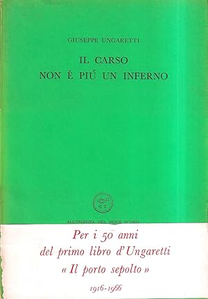 Il Carso non è più un inferno