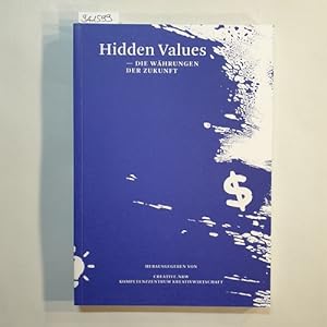 Hidden Values  Die Währungen der Zukunft
