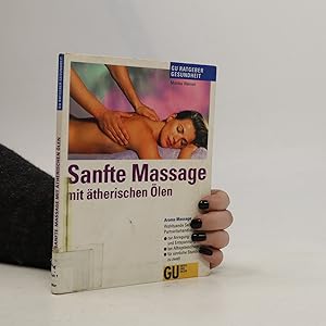 Bild des Verkufers fr Sanfte Massage mit a?therischen O?len zum Verkauf von Bookbot