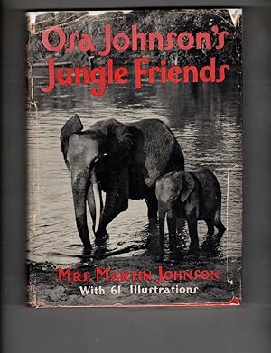 Imagen del vendedor de Osa Johnson's Jungle Friends a la venta por Wickham Books South