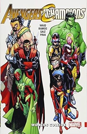 Bild des Verkufers fr Avengers: Unleashed Vol. 3: Worlds Collide (Avengers & Champions, 3) zum Verkauf von WeBuyBooks