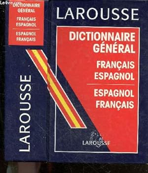 Imagen del vendedor de Dictionnaire general Franais - Espagnol / Espagnol - Franais a la venta por Le-Livre
