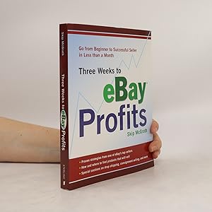 Bild des Verkufers fr Three Weeks to Ebay Profits zum Verkauf von Bookbot