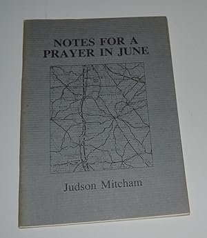 Seller image for Notes for a Prayer In June for sale by Bibliomadness