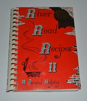 Seller image for River Road Recipes II: A Second Helping for sale by Bibliomadness