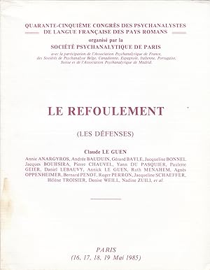 Image du vendeur pour Le refoulement (Les Dfenses) mis en vente par LIBRAIRIE PIMLICO