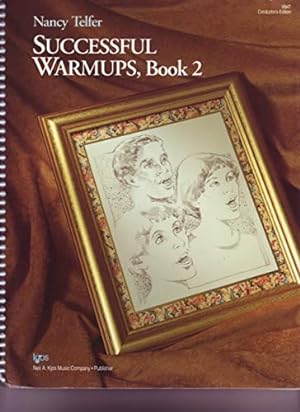 Bild des Verkufers fr Successful Warmups, Book 2, Conductor's Edition zum Verkauf von WeBuyBooks