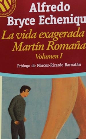 Imagen del vendedor de La vida exagerada de Martn Romaa (v. I ) a la venta por Librera Alonso Quijano