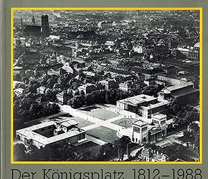 Bild des Verkufers fr Der Knigsplatz 1812 - 1988 zum Verkauf von Antiquariat Kastanienhof