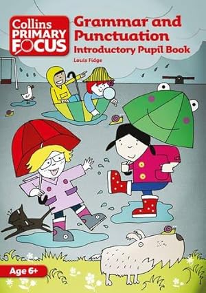 Imagen del vendedor de Grammar and Punctuation: Introductory Pupil Book (Collins Primary Focus) a la venta por WeBuyBooks 2