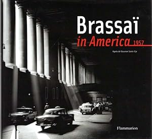 Seller image for Brassa in America. 1957. for sale by Antiquariat Querido - Frank Hermann