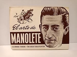 Imagen del vendedor de El arte de "Manolete": Le Grand Torero - The Great Bullfighter a la venta por Librera Miguel Miranda