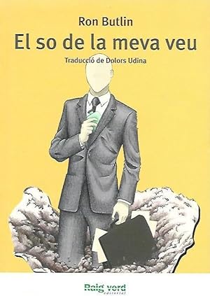 Seller image for EL SO DE LA MEVA VEU for sale by LLIBRERIA TECNICA