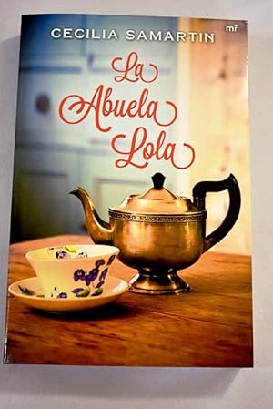 Seller image for La abuela Lola for sale by Alcan Libros