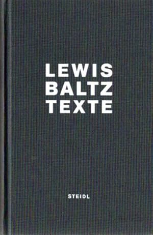 Bild des Verkufers fr Lewis Baltz Texte. Mit einfhrenden Texten von Matthew S. Witkovsky und Stefan Gronert. zum Verkauf von Antiquariat Querido - Frank Hermann