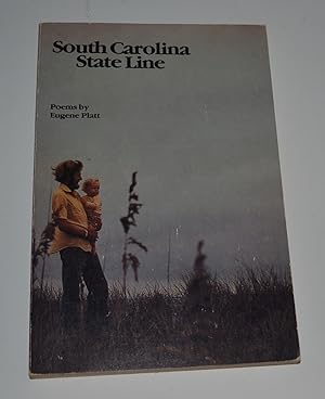 South Carolina State Line: New and Selected Poems, 1968-1980