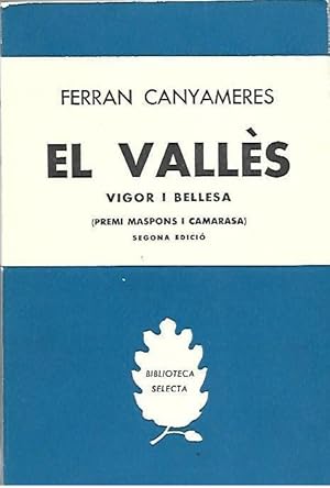 Imagen del vendedor de EL VALLES VIGOR I ELLESA Premi Maspons i Camarasa a la venta por LLIBRERIA TECNICA