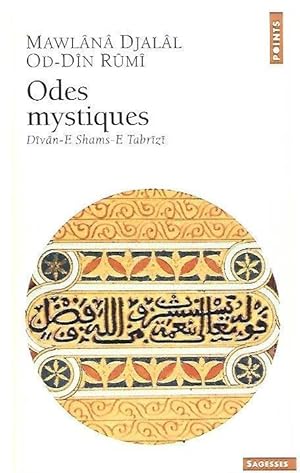 Seller image for ODES MYSTIQUES Divan-E Shams-E Tabrizi for sale by LLIBRERIA TECNICA