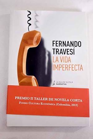 Seller image for La vida imperfecta for sale by Alcan Libros