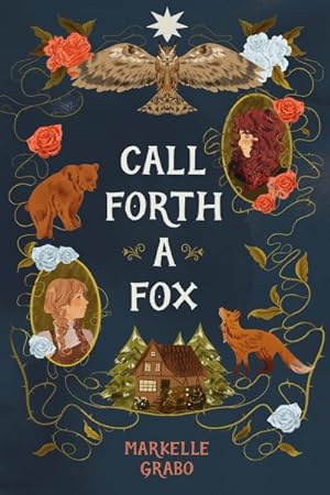 Seller image for Call Forth a Fox for sale by GreatBookPrices