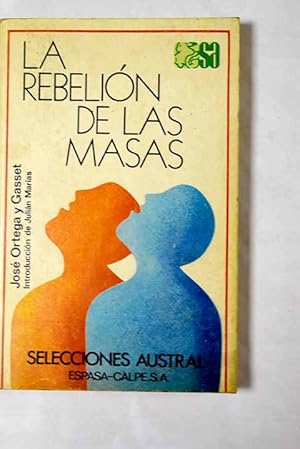 Imagen del vendedor de La rebelin de las masas a la venta por Alcan Libros