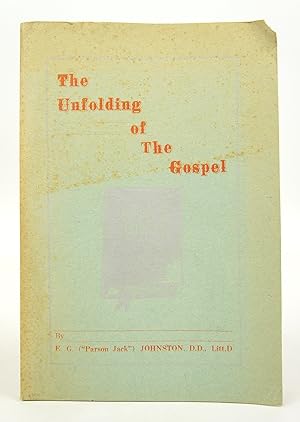 Bild des Verkufers fr The Unfolding of the Gospel zum Verkauf von Shelley and Son Books (IOBA)