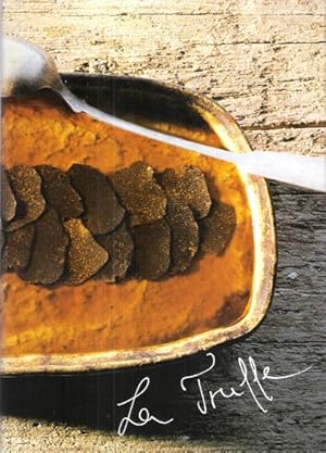 Imagen del vendedor de La Truffe : Saveur et Tradition a la venta por Au vert paradis du livre