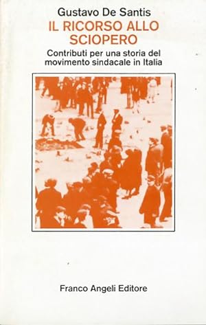 Seller image for Il ricorso allo sciopero. for sale by BFS libreria
