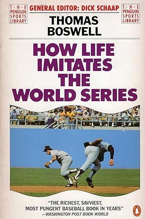 Seller image for How Life Imitates the World Series (The Penguin sports library) for sale by A Cappella Books, Inc.