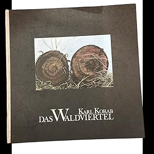 Seller image for DAS WALDVIERTEL. for sale by Nostalgie Salzburg