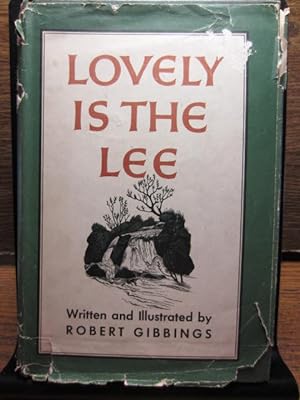 Seller image for LOVELY IS THE LEE for sale by The Book Abyss