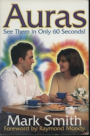 Auras : See Them in Only 60 Seconds