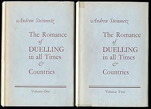 Romance of Duelling in All Times and Countries (2 Volumes)