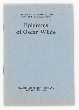 Immagine del venditore per Epigrams of Oscar Wilde. Little Blue Book No. 168 venduto da Division Leap