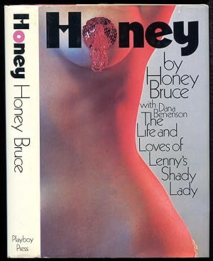 Honey: The Life and Loves of Lenny's Shady Lady