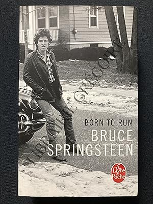 Bild des Verkufers fr BORN TO RUN zum Verkauf von Yves Grgoire