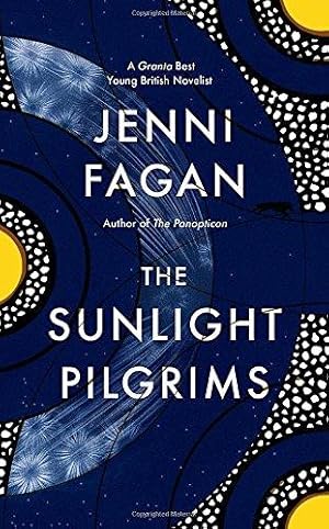 Seller image for The Sunlight Pilgrims for sale by WeBuyBooks