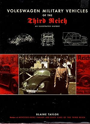 Image du vendeur pour Volkswagen Military Vehicles of the Third Reich An Illustrated History mis en vente par Book Booth