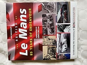 Seller image for The British at Le. Mans. 85 years of Endeavour. for sale by VJ Books