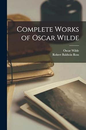 Bild des Verkufers fr Complete Works of Oscar Wilde zum Verkauf von moluna