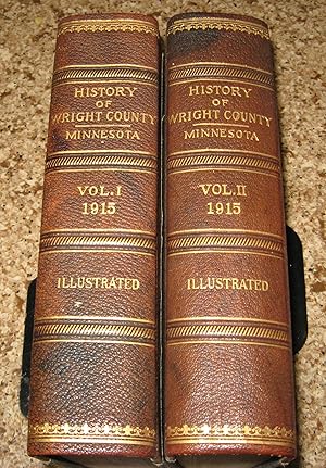 History of Wright County, Minnesota volumes 1 & 2