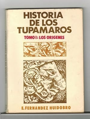 Bild des Verkufers fr Historia de los Tupamaros. Tomo I: Los orgenes. zum Verkauf von La Librera, Iberoamerikan. Buchhandlung