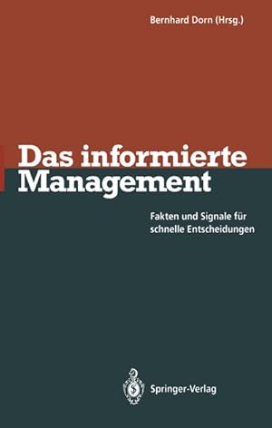 Imagen del vendedor de Das informierte Management a la venta por BuchWeltWeit Ludwig Meier e.K.