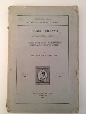 Bild des Verkufers fr Sekasubhodaya of Halayudha-Misra zum Verkauf von Joseph Burridge Books