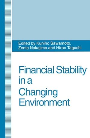 Immagine del venditore per Financial Stability in a Changing Environment venduto da BuchWeltWeit Ludwig Meier e.K.