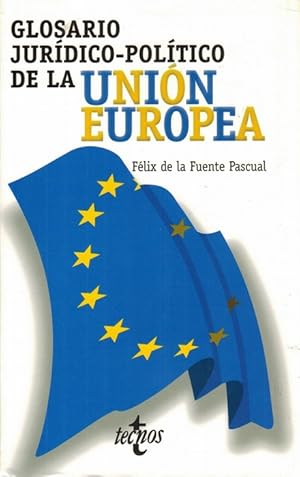 Glosario jurídico-político d ela Unión Europea.