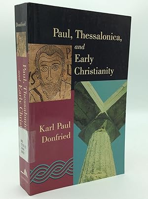 Seller image for PAUL, THESSALONICA, AND EARLY CHRISTIANITY for sale by Kubik Fine Books Ltd., ABAA