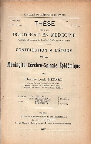 Imagen del vendedor de Contribution  l'tude de la mningite crbro-spinale pidmique (thse de mdecine soutenue devant : HUTINEL, HALLPOPEAU, JEANSELME, BEZANCON ) a la venta por LIBRAIRIE PIMLICO