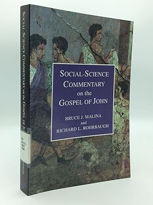 Seller image for SOCIAL-SCIENCE COMMENTARY ON THE GOSPEL OF JOHN for sale by Kubik Fine Books Ltd., ABAA